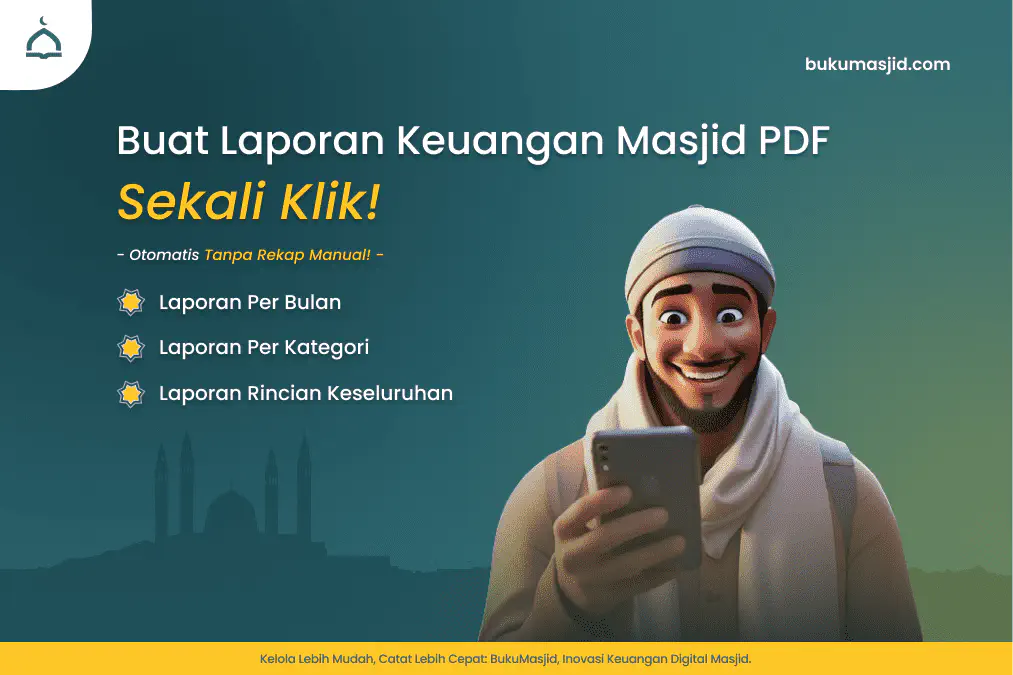 Panduan Mudah: Buat Laporan Keuangan Masjid PDF, Sekali Klik!